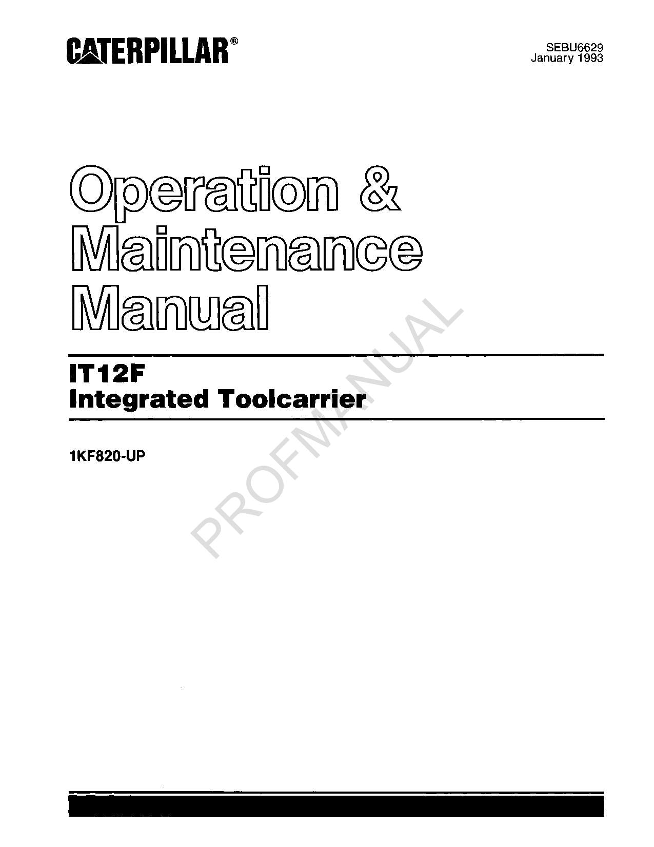 Manual de mantenimiento del operador del portaherramientas integrado IT12F de Caterpillar
