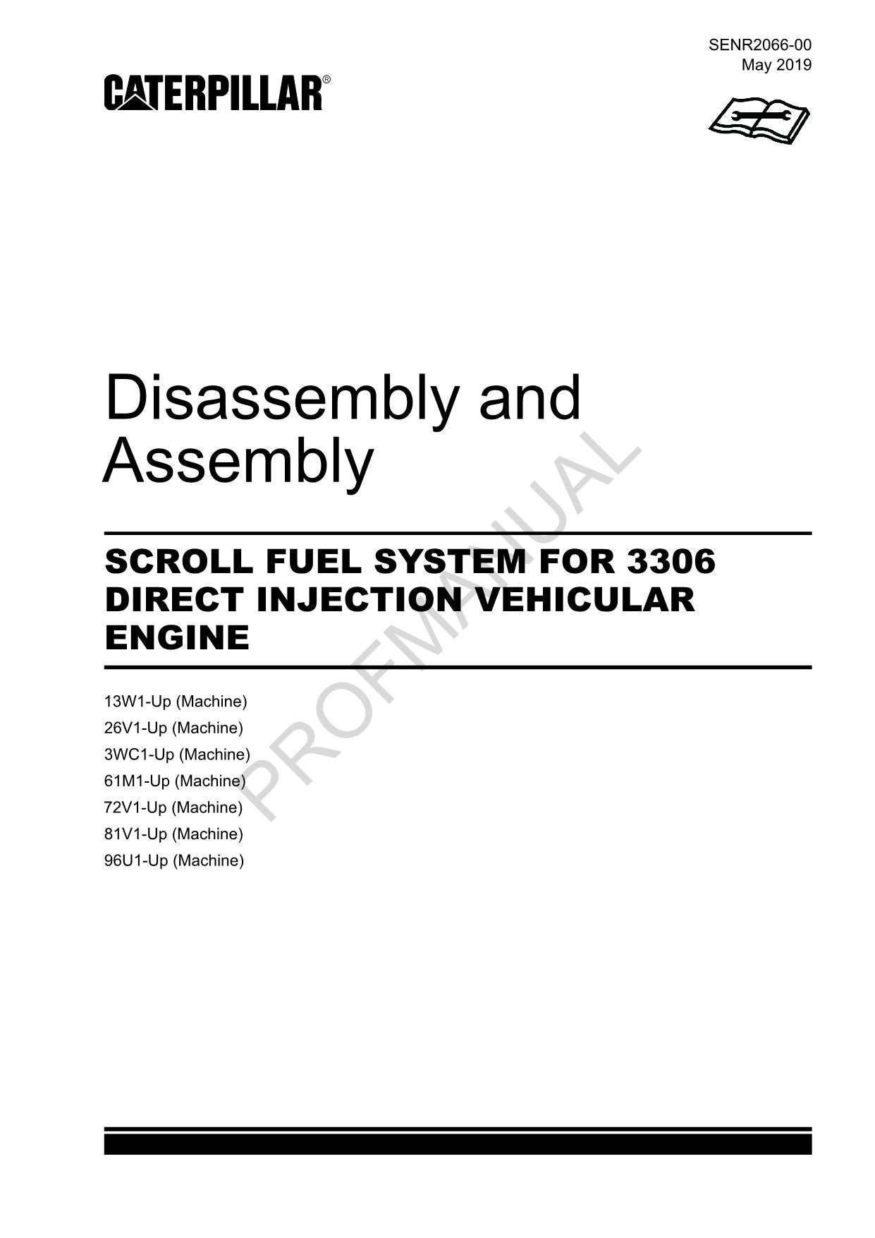 Caterpillar FUEL 3306 INJECTION VEHICULAR ENGINE Disassemb Assem Service Manual