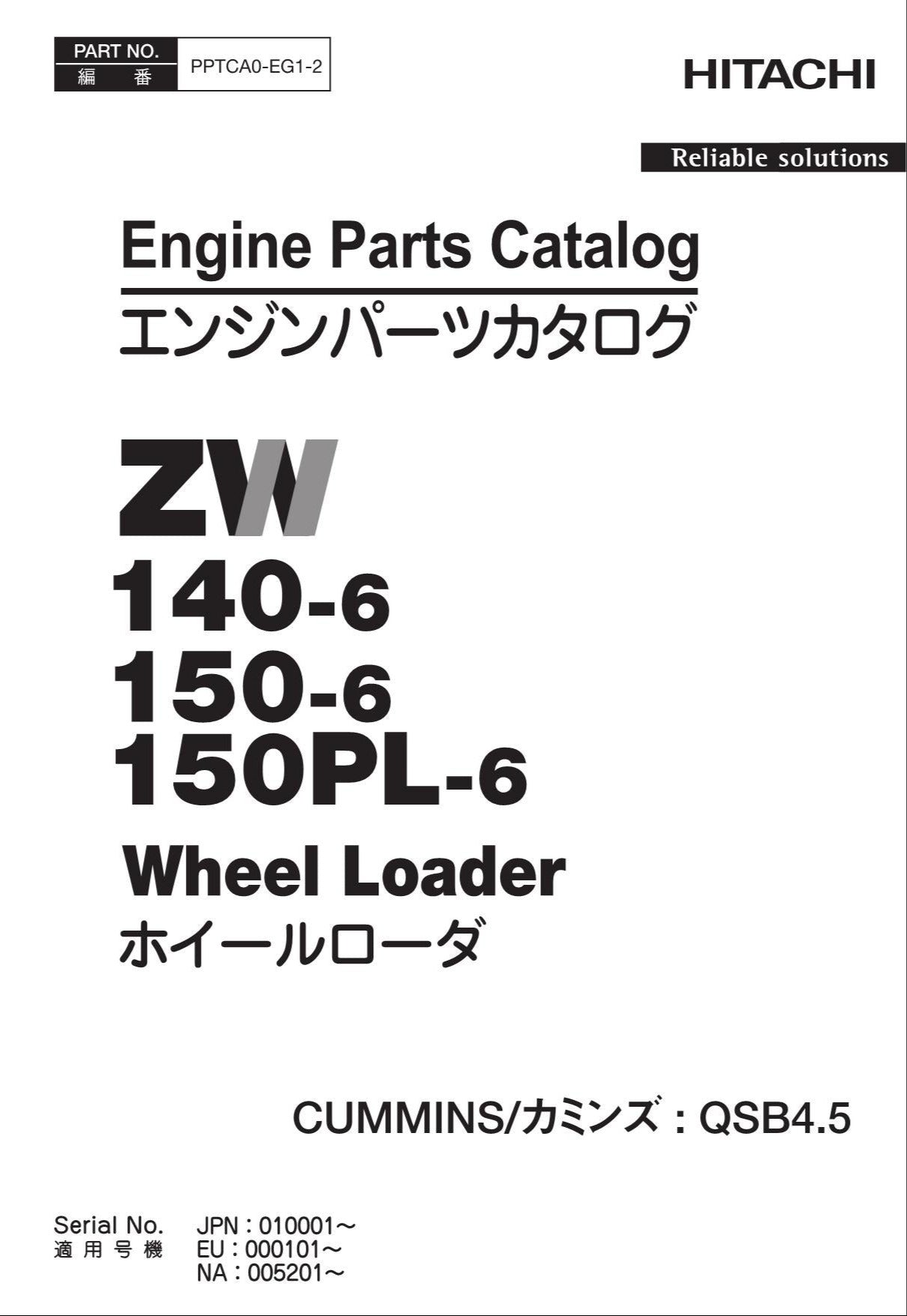 Hitachi ZW140-6 ZW150-6 ZW150PL-6 QSB4.5 Eng Wheel Loader Parts Catalog Manual
