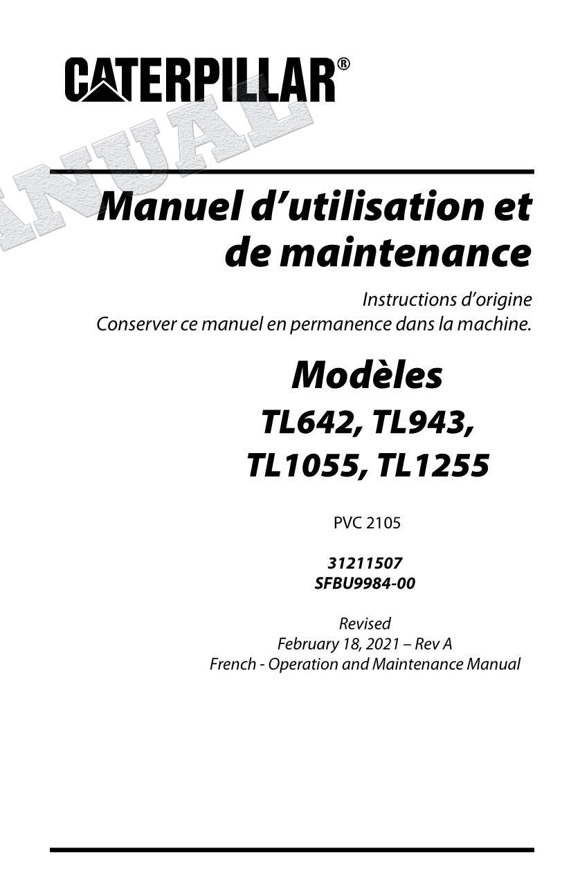 Caterpillar TL642 TL943 TL1055 TL1255 Chargeur à bras Manuel d'utilisation