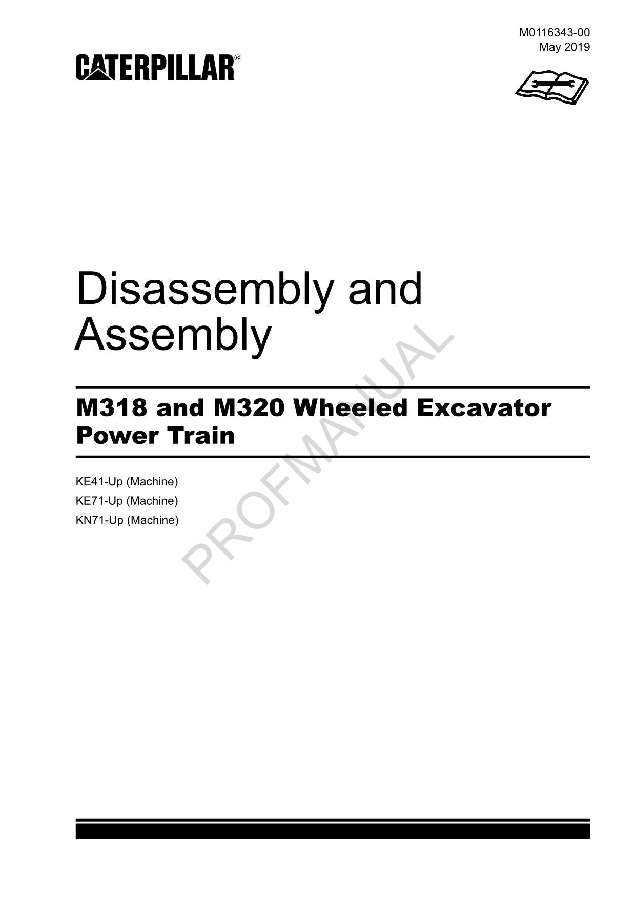 Caterpillar M318 M320 Wheeled Excavator Power Train Disass Assemb Service Manual