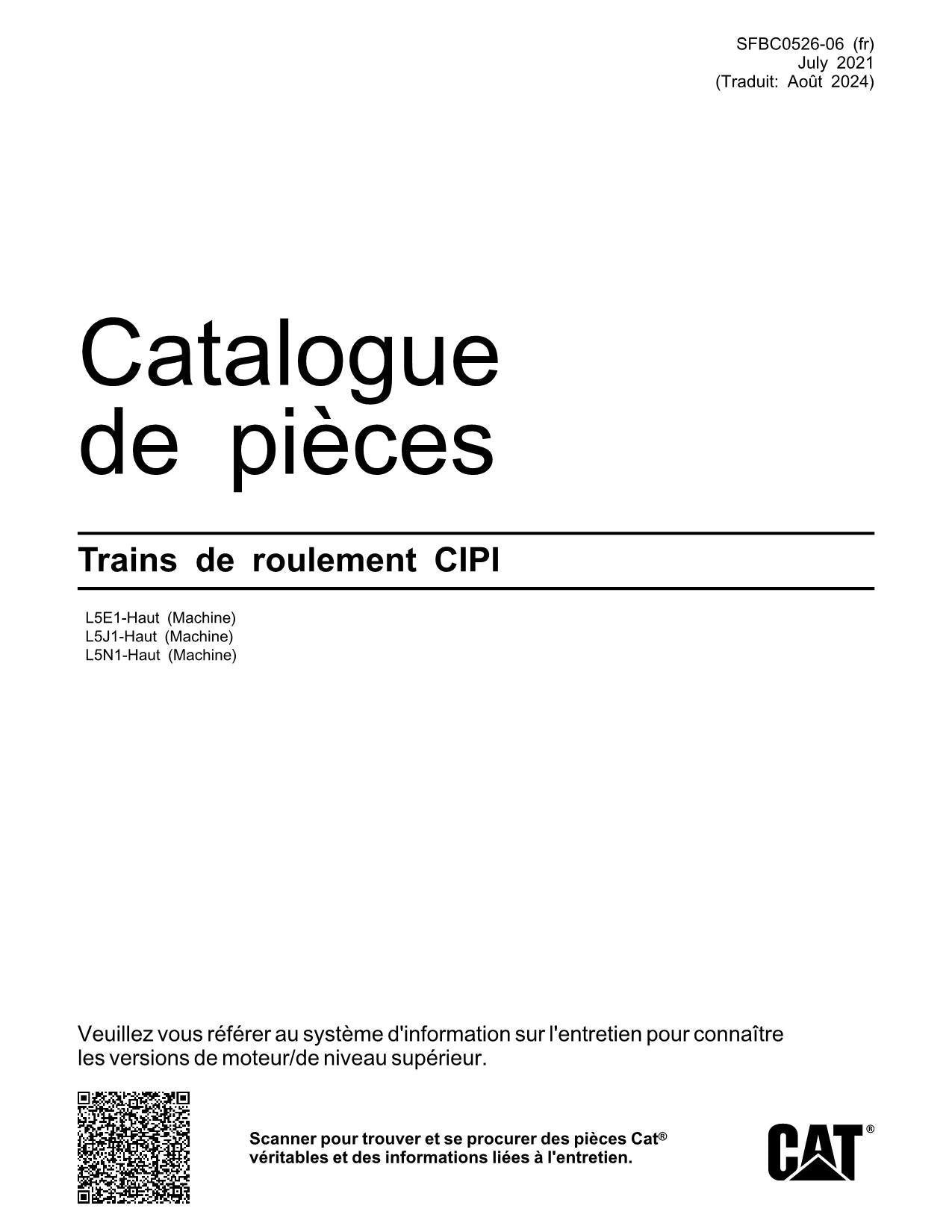 Caterpillar Trains de roulement CIPI Pelle hydraulique Manuel de pièces