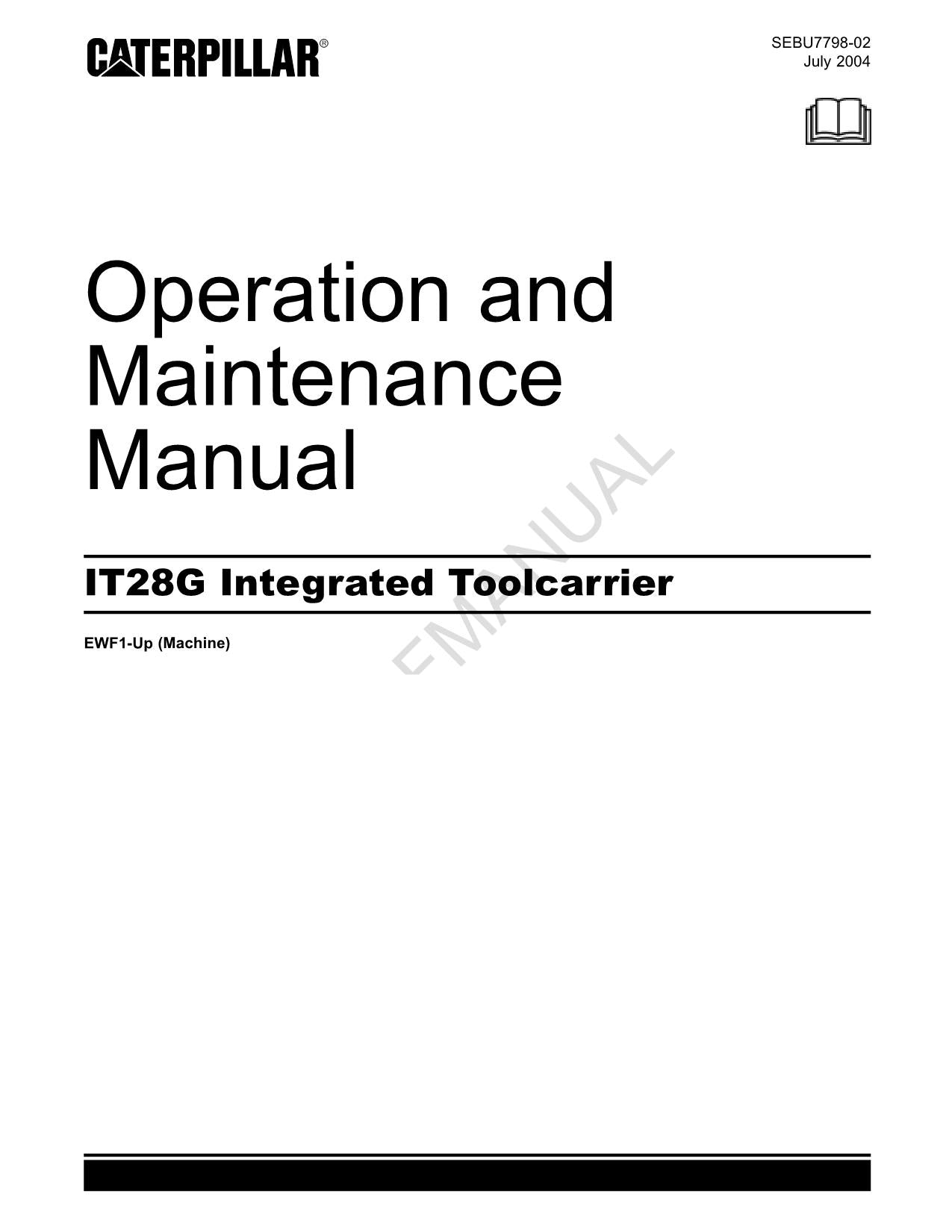 Manual de mantenimiento del operador del portaherramientas integrado Caterpillar IT28G EWF1-Up