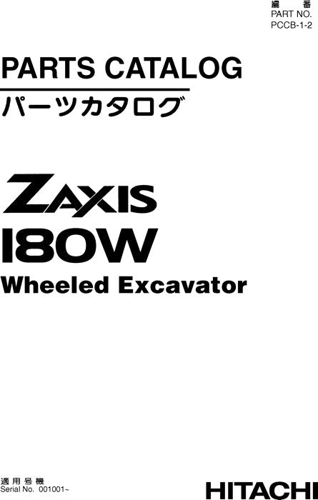 Hitachi ZAXIS 180W excavator parts catalog manual 001001-