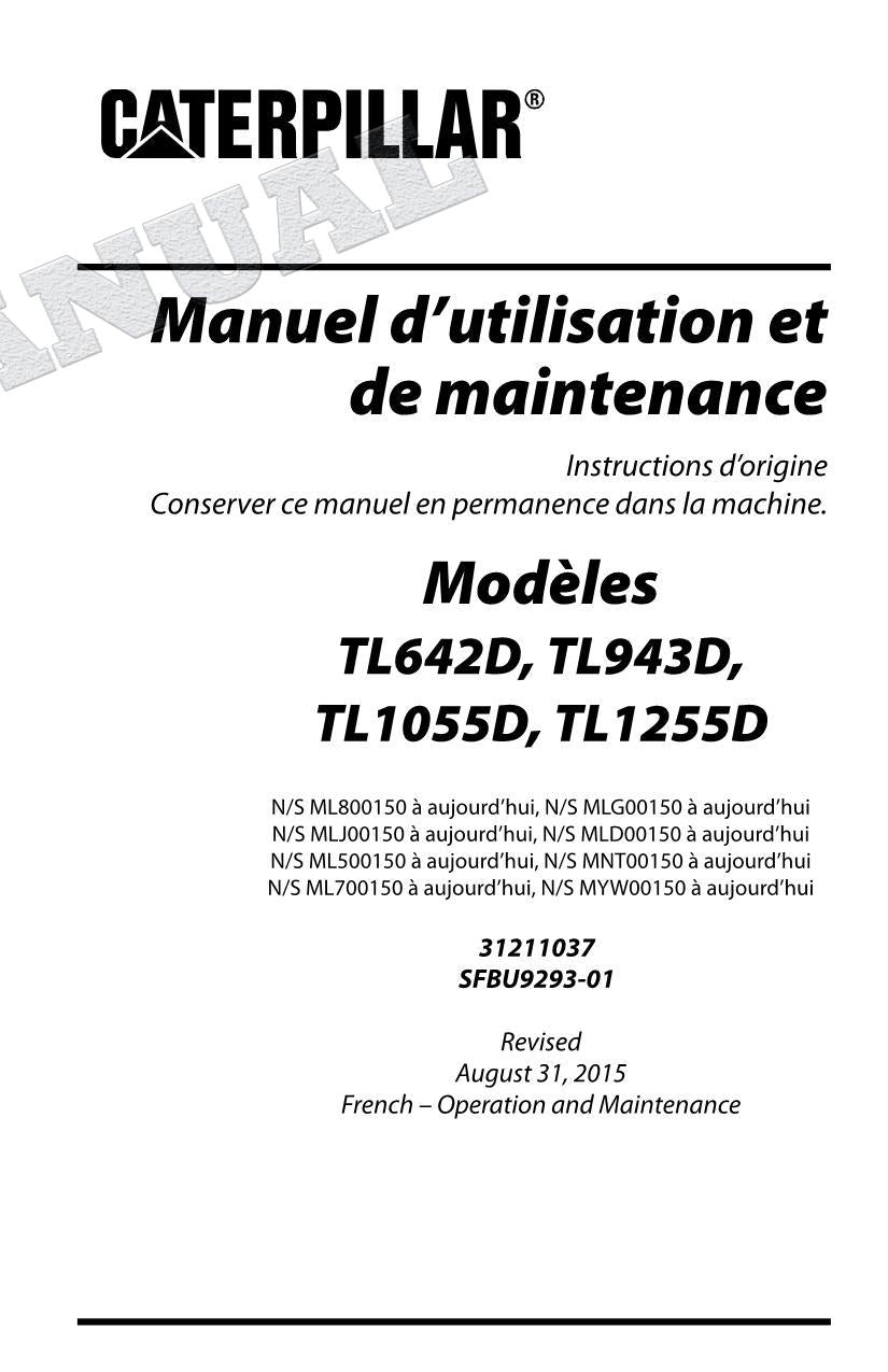 Caterpillar TL642D TL1255D Chargeur à bras télescopique Manuel d'utilisation
