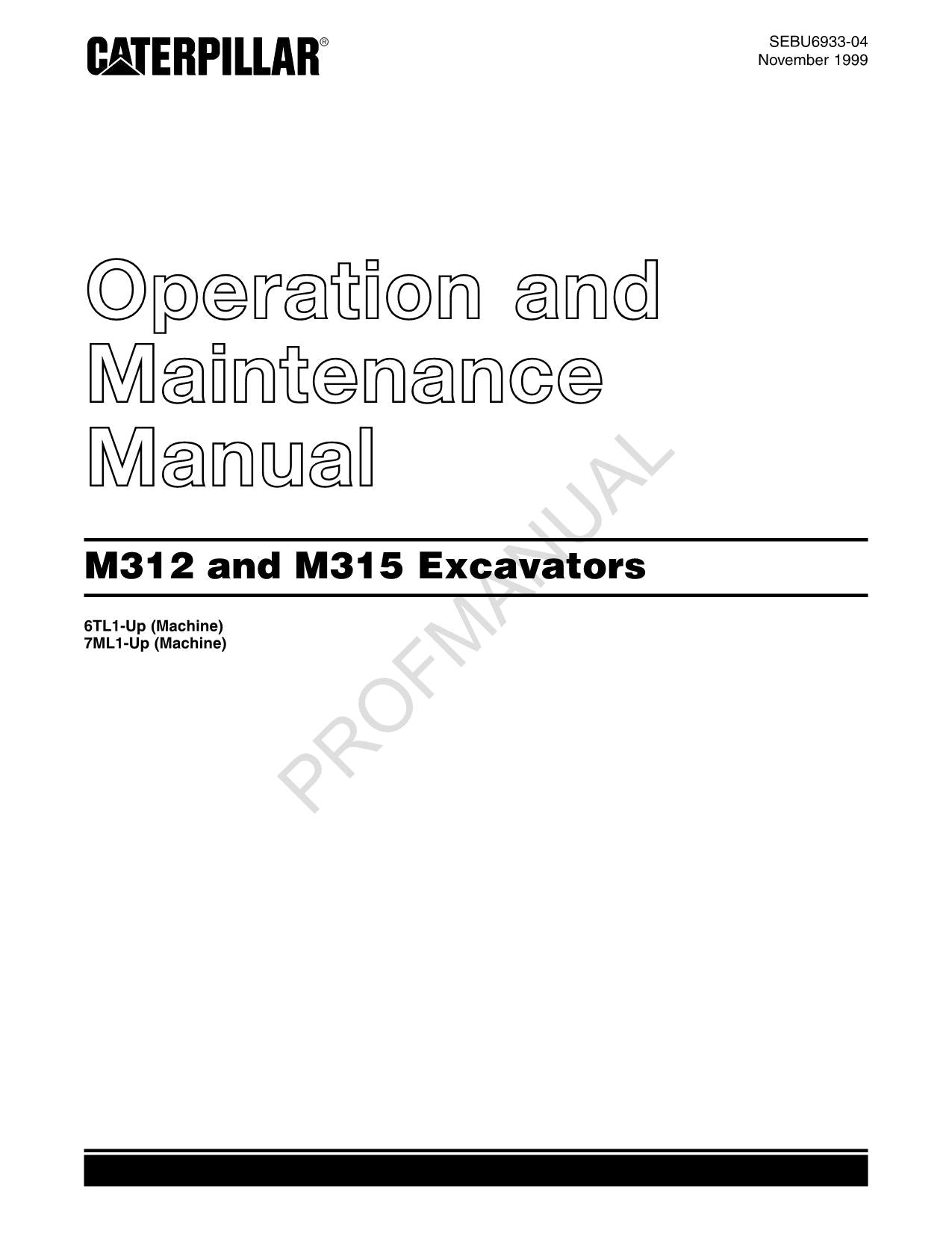 Manual de mantenimiento del operador de excavadoras Caterpillar M312 y M315