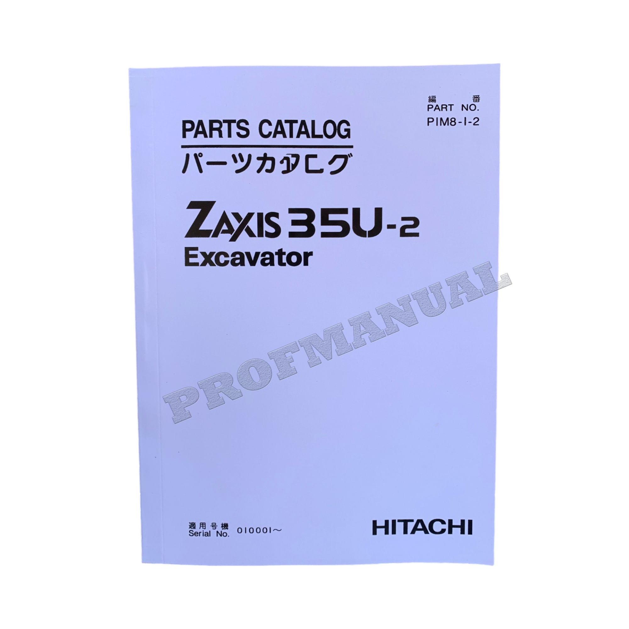 Hitachi ZAXIS 35U-2 excavator parts catalog manual P1M812