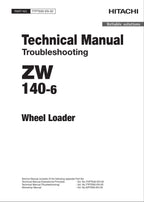 Hitachi ZW140-6 Wheel Loader Technical Manual Troubleshooting +Schematics