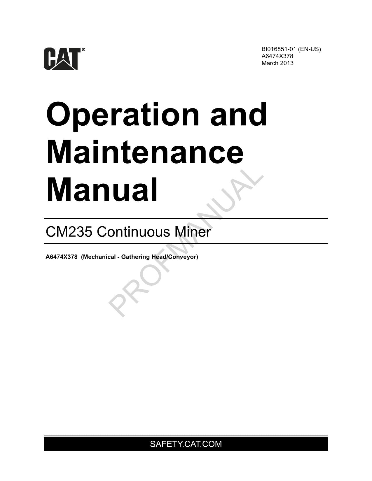 Caterpillar CM235 Continuous Miner Operators Maintenance Manual Gathering Head