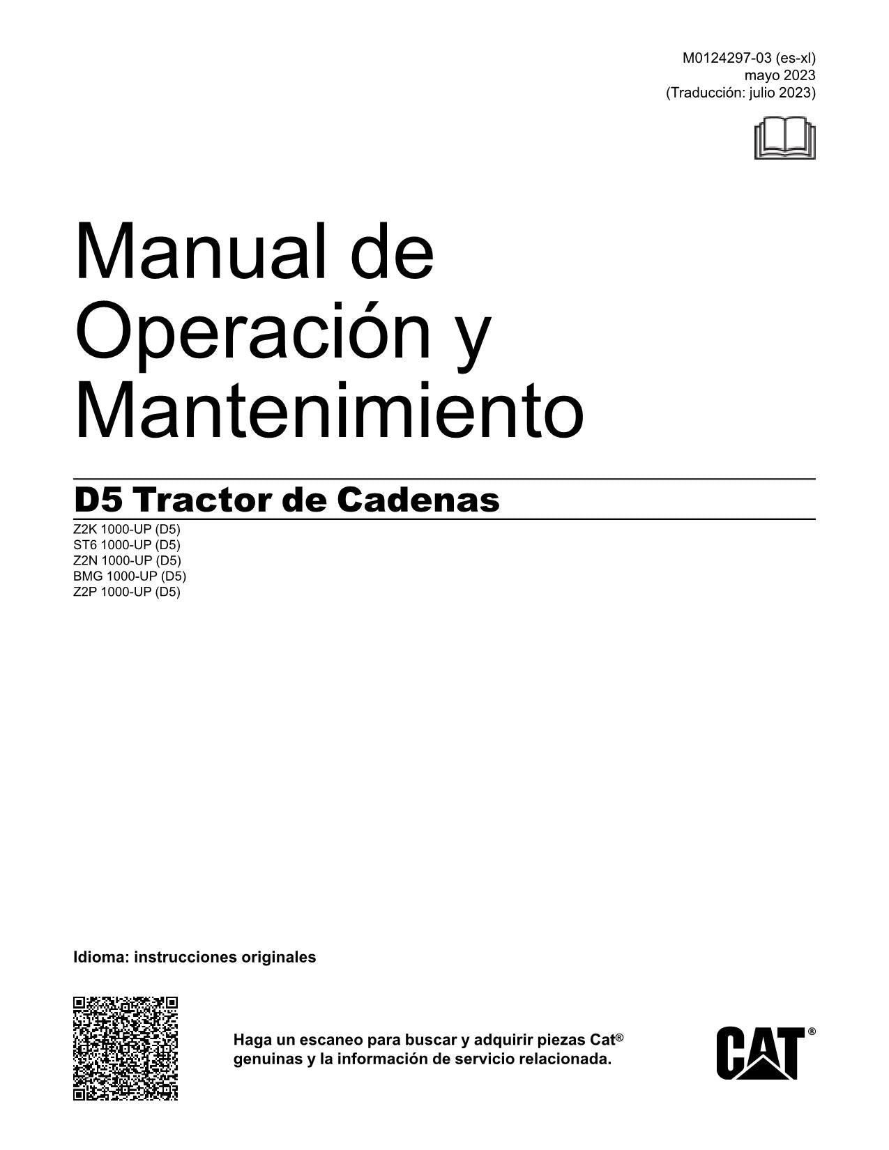Caterpillar D5 Tractor de Cadenas Manual de Operación M0124297ES-XL Español