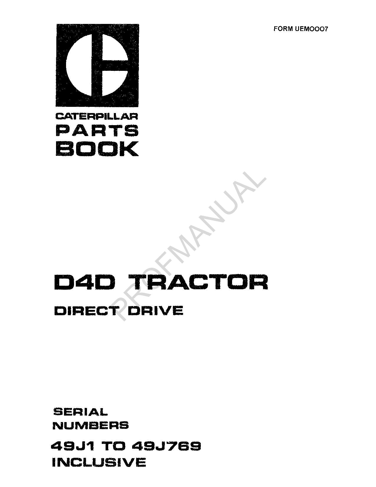 Caterpillar Cat D4D Tractor Direct Drive Parts Catalog Manual ser 49J1-49J769