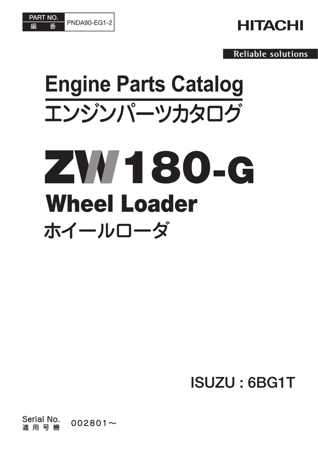 Hitachi ZW180-G ISUZU 6BG1T Eng Wheel Loader Parts Catalog Manual SN 002801-up
