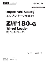 Hitachi ZW180-G ISUZU 6BG1T Eng Wheel Loader Parts Catalog Manual SN 002801-up