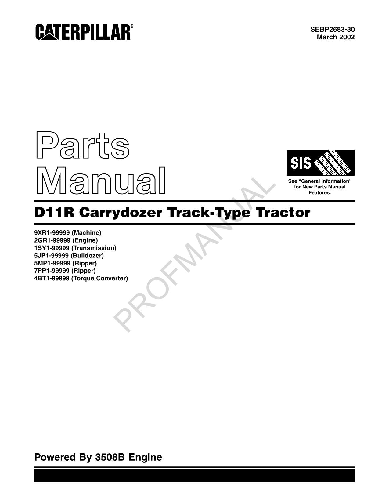 Caterpillar Cat D11R Carrydozer Track Type Tractor Parts Catalog Manual SEBP2683