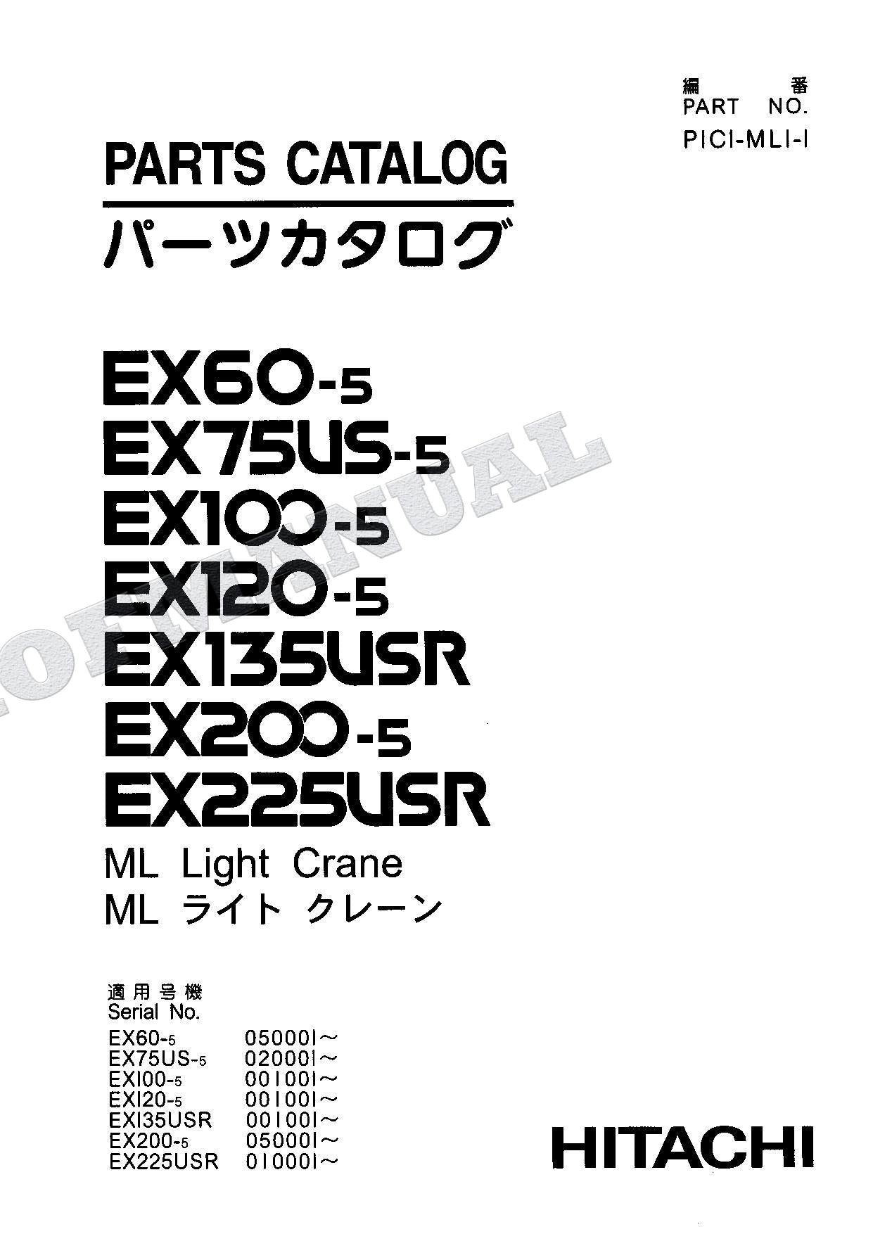 HITACHI EX60-5 EX75US-5 EX100-5 ML Light Crane Excavator Parts Catalog Manual