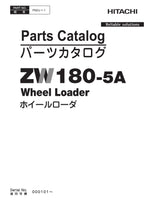 Hitachi ZW180-5A Wheel Loader Parts Catalog Manual SN 000101-up