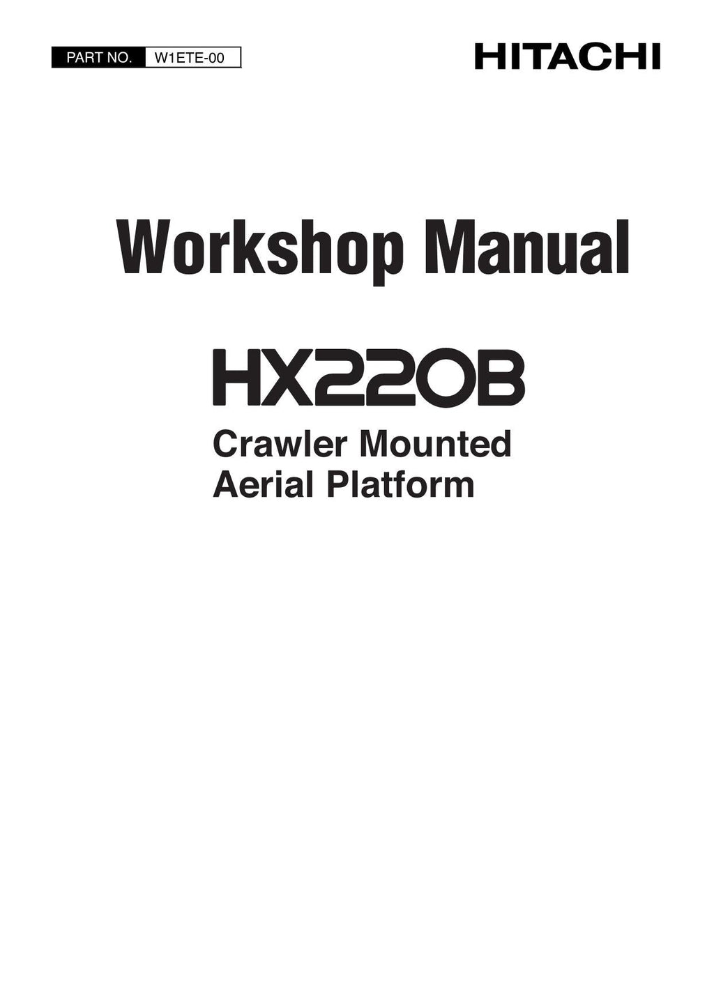 Hitachi HX220B Crawler Mounted Aerial Platform Workshop Service manual