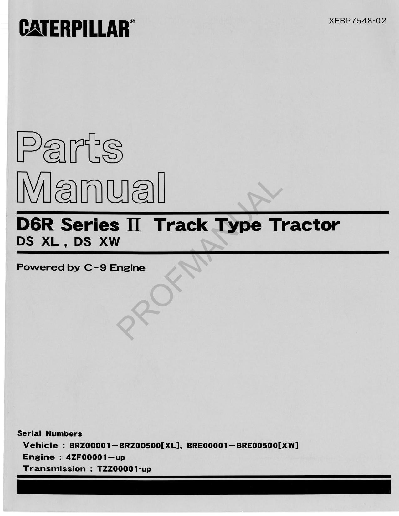 Caterpillar Cat D6R Series II Track Type Tractor Parts Catalog Manual XEBP7548