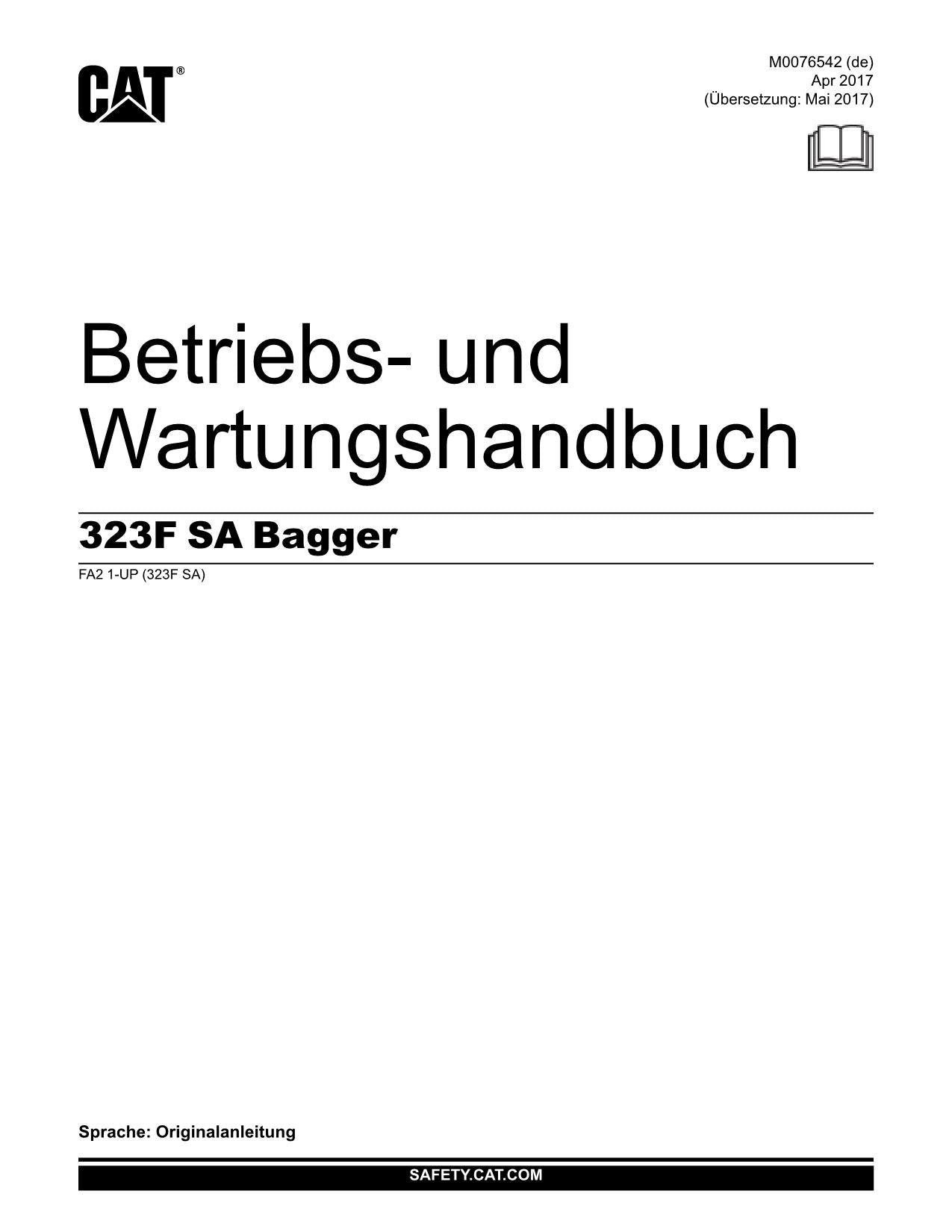 Caterpillar 323F SA 323F LN Bagger Betriebsanleitung Wartungshandbuch
