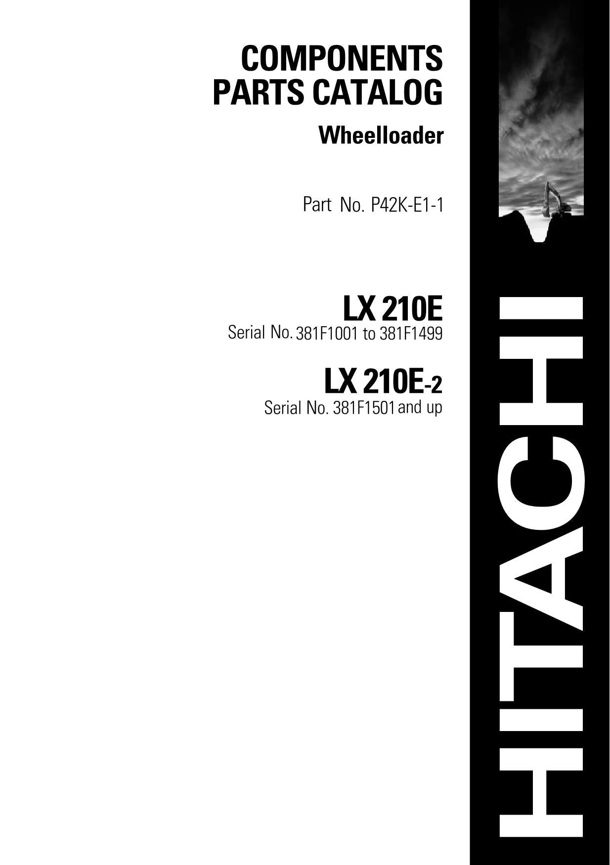 Hitachi LX210E LX210E-2 Wheel Loader Parts Catalog Manual