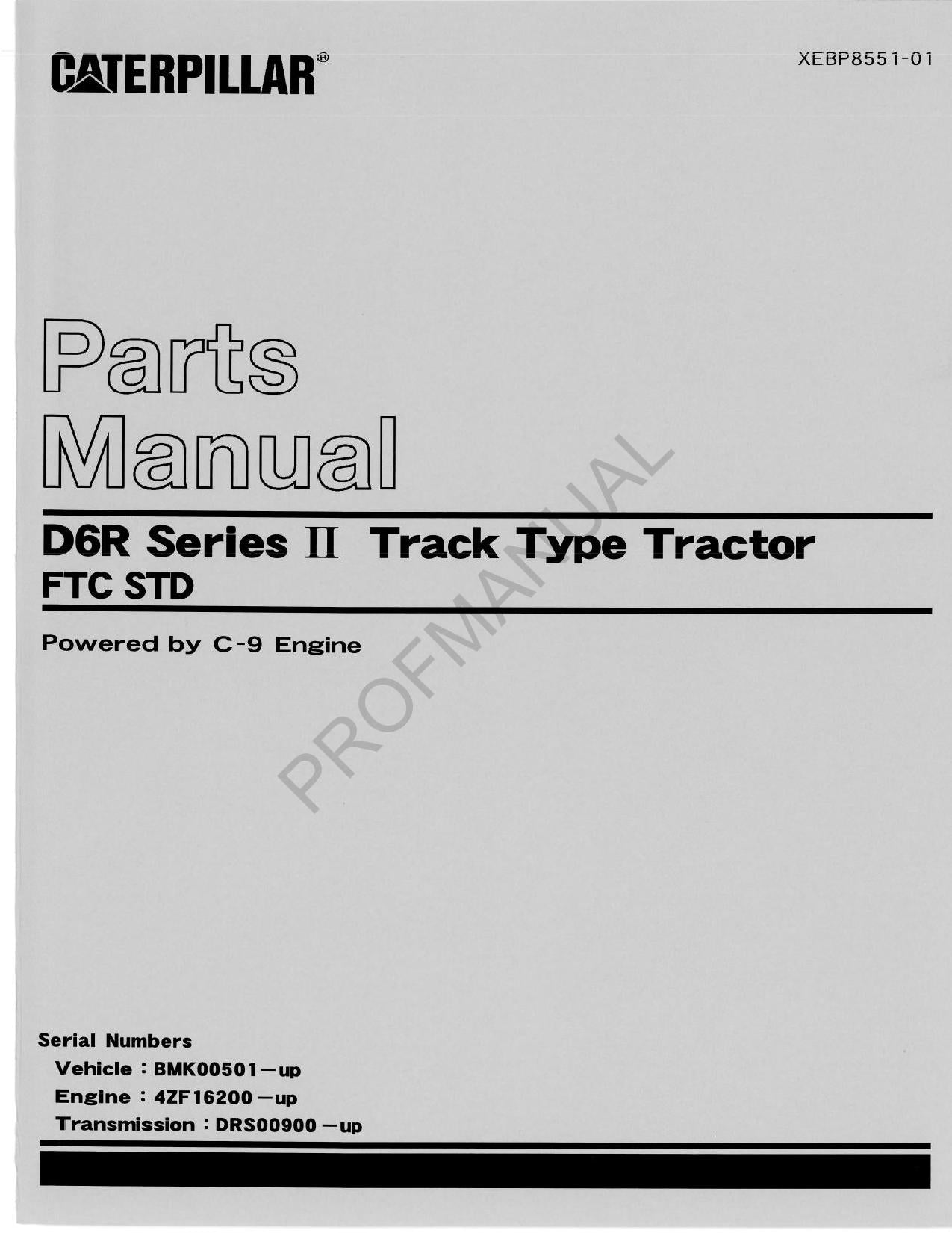 Caterpillar Cat D6R Series II Track Type Tractor FTC STD Parts Catalog Manual