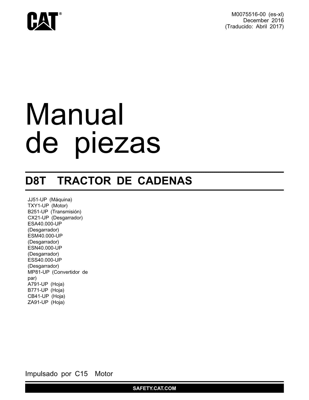 Caterpillar D8T Tractor de Cadenas Manual de piezas M0075516ES-XL Español