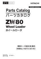 Hitachi ZW80 No.1N0TA-00145 Wheel Loader Parts Catalog Manual SN 01342