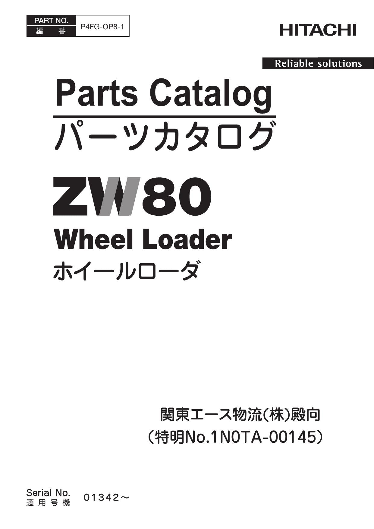 Hitachi ZW80 No.1N0TA-00145 Wheel Loader Parts Catalog Manual SN 01342