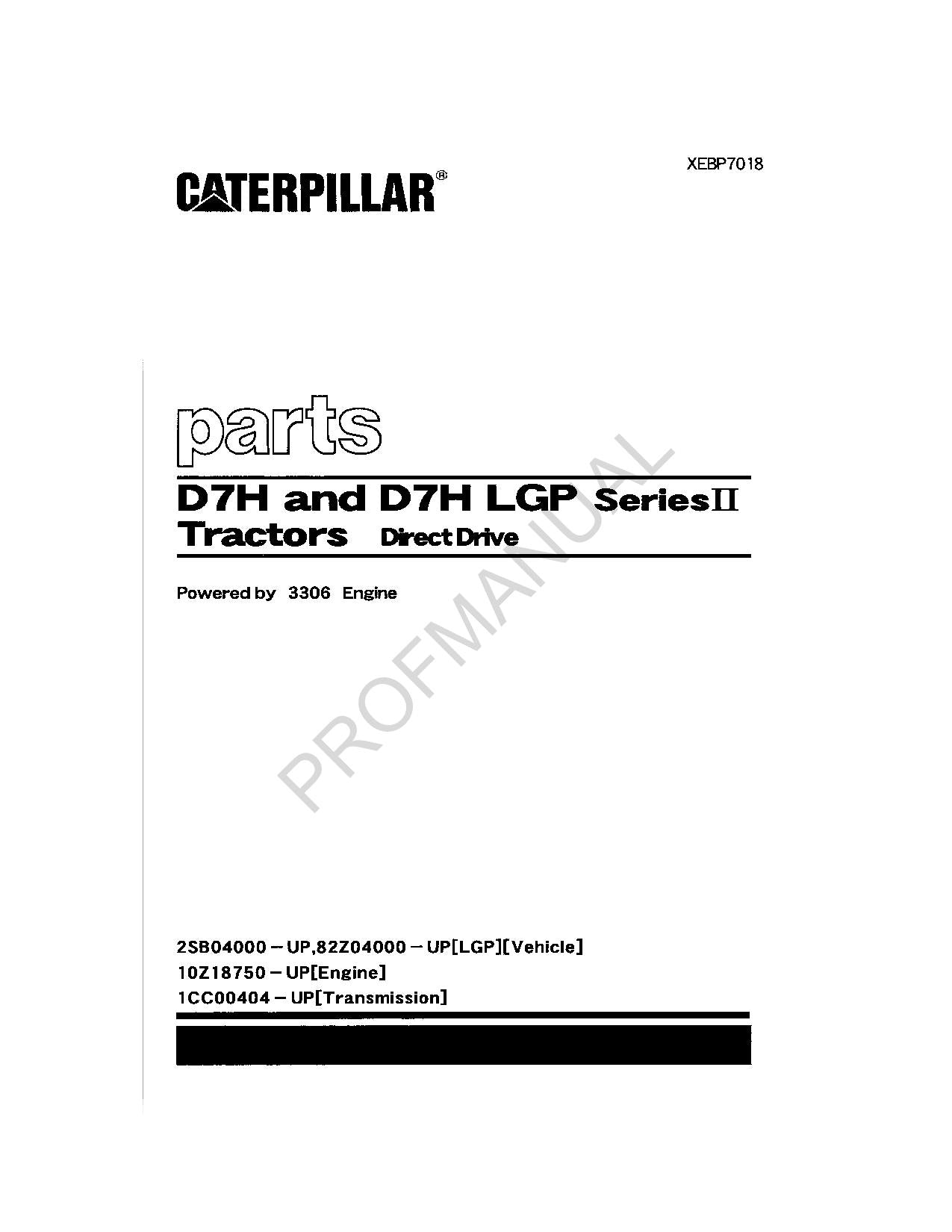 Caterpillar Cat D7H D7H LGP Series II Tractor Parts Catalog Manual XEBP7018