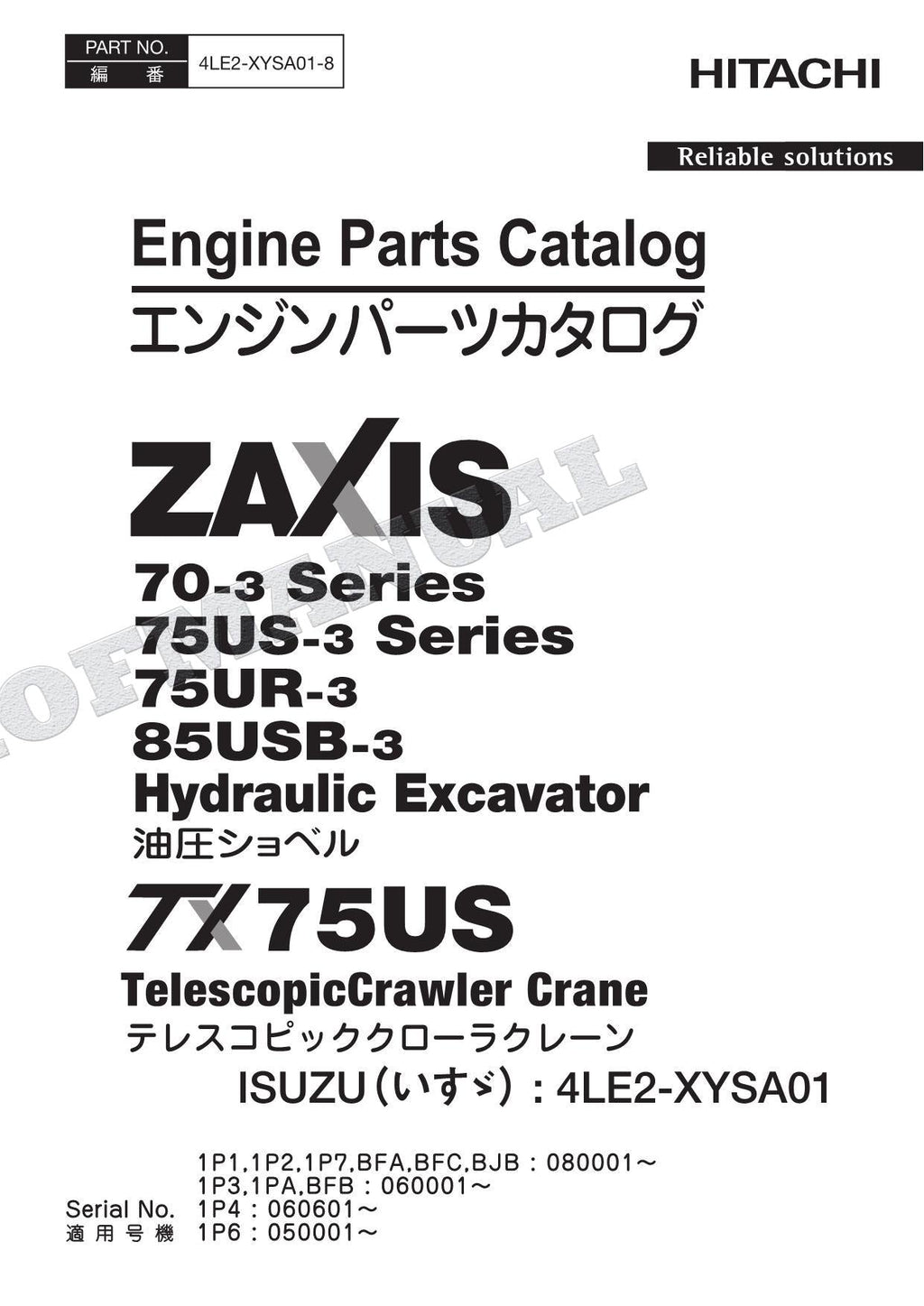 HITACHI ZX85USB-3 Excavator TX75US Crane ISUZU Engine Parts Catalog Manual