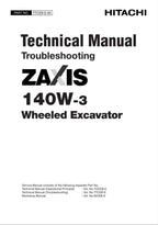 HITACHI ZAXIS ZX140W-3 Excavator Troubleshooting +Schematic Technical Manual