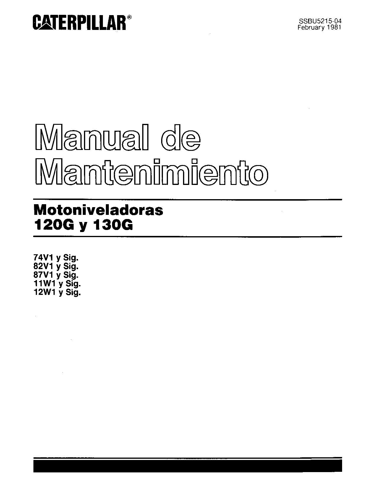 Caterpillar 120G 130G Motoniveladora Manual de Operación SSBU5215 Español