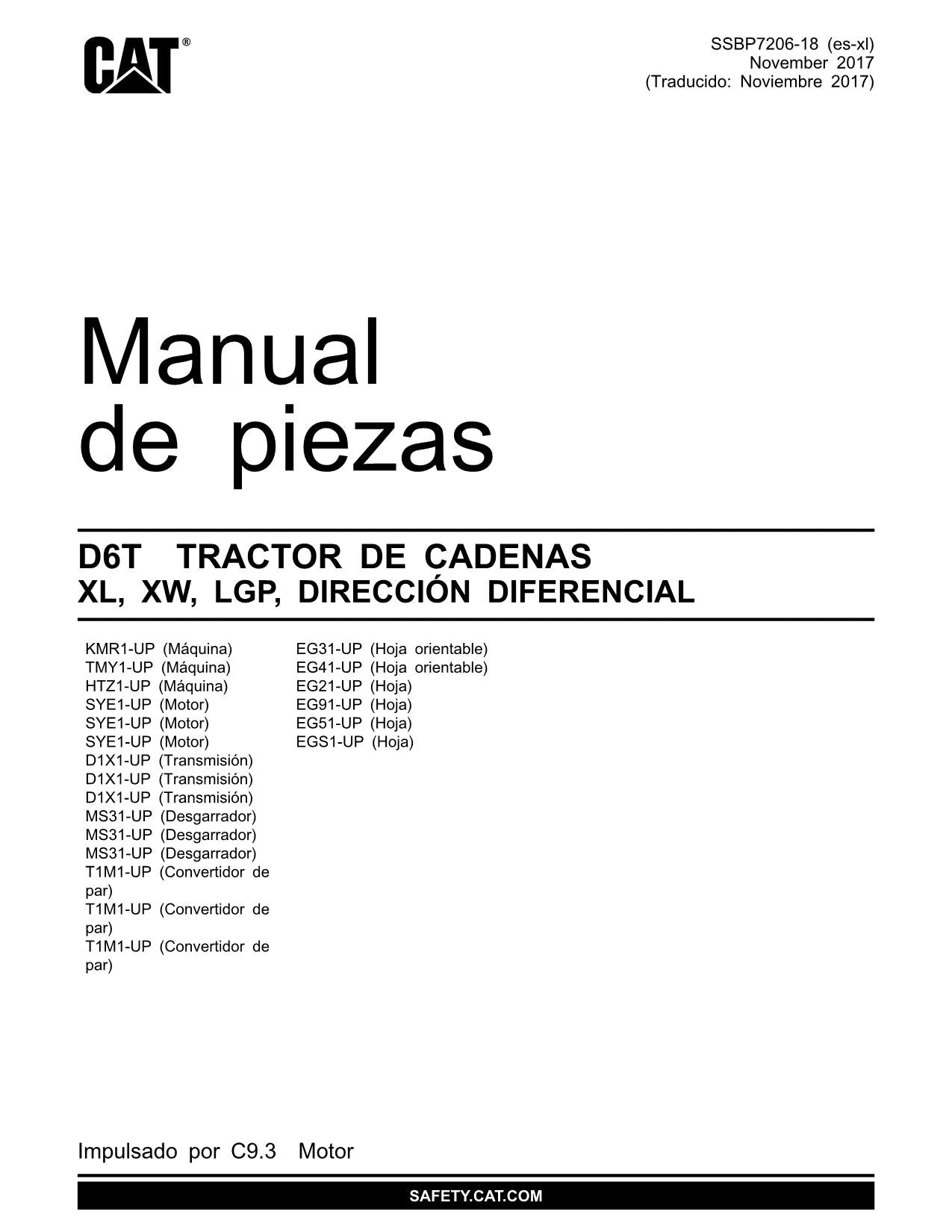 Caterpillar D6T XL XW LGP Tractor de Cadenas Manual de piezas SSBP7206 Español
