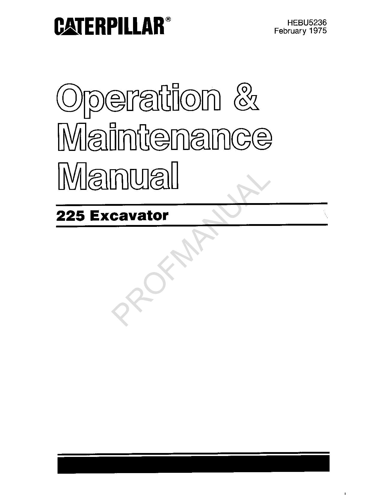 Manual de mantenimiento del operador de la excavadora Caterpillar 225 HEBU5236