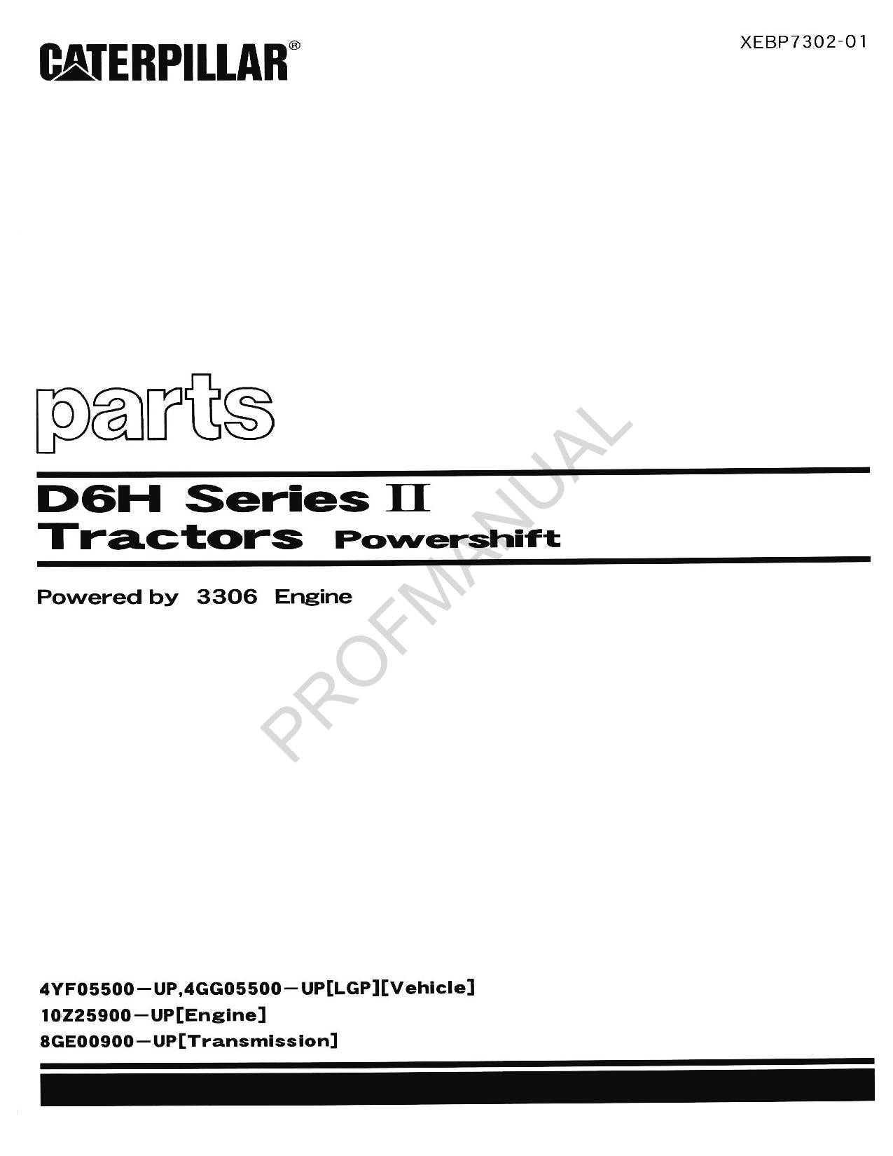 Caterpillar Cat D6H Series II Tractor Powershift Parts Catalog Manual XEBP7302