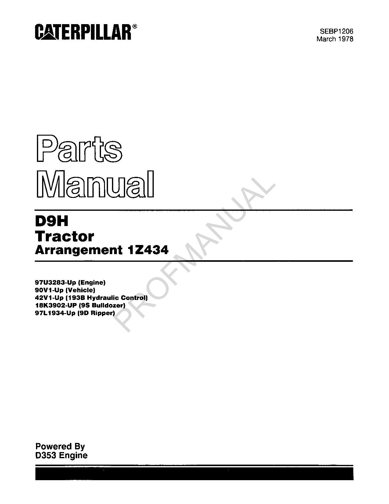Caterpillar Cat D9H Tractor Arrangement 1Z434 Parts Catalog Manual SEBP1206