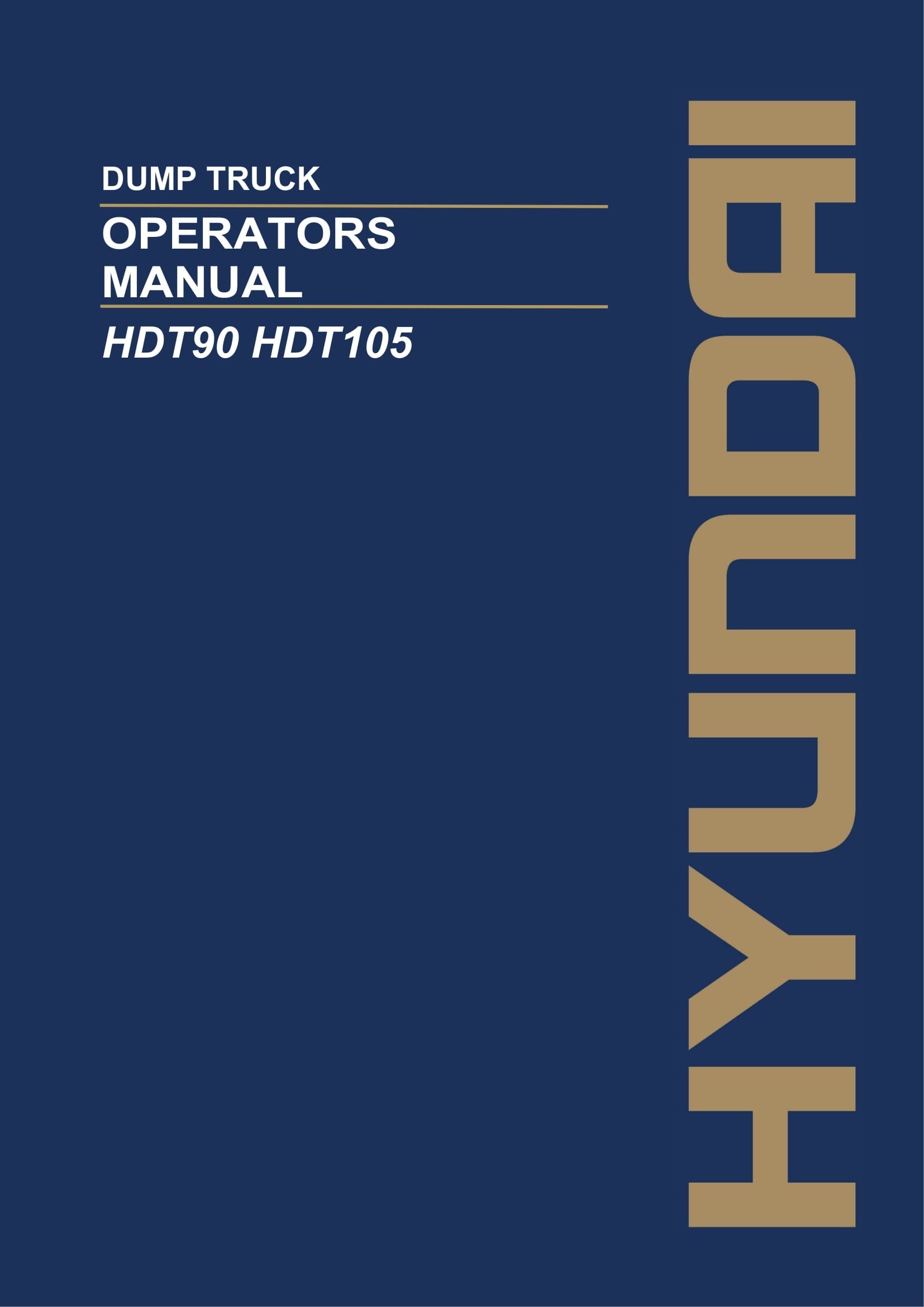 Hyundai HDT90 HDT105 DUMP TRUCKS Operators Maintenance Manual