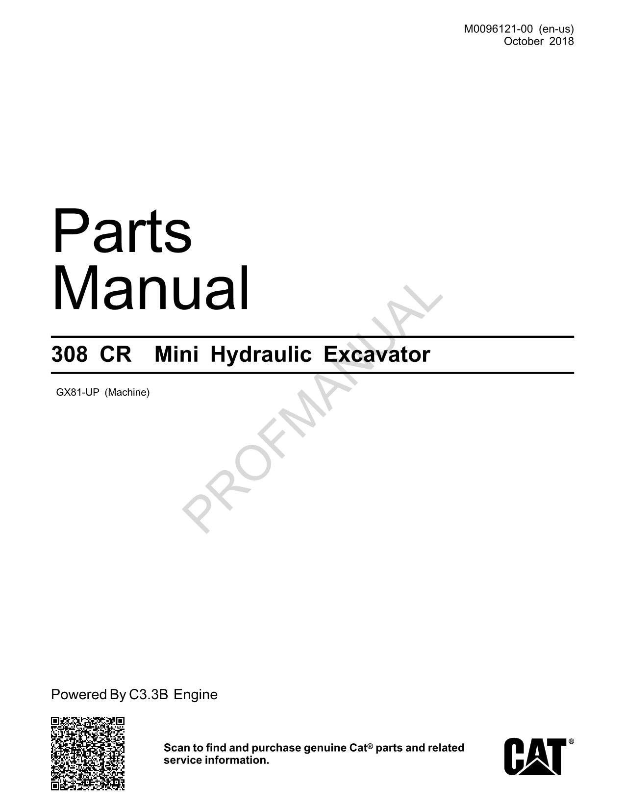 Caterpillar Cat 308 CR Mini Hydraulic Excavator Parts Catalog Manual ser GX81-UP