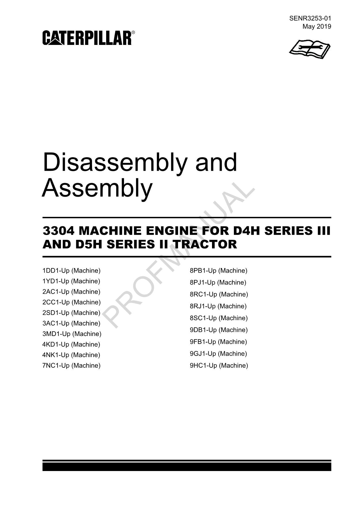 Caterpillar 3304 ENGINE D4H SER 3 D5H SER 2 TRACTOR Manual Disassembly Assembly