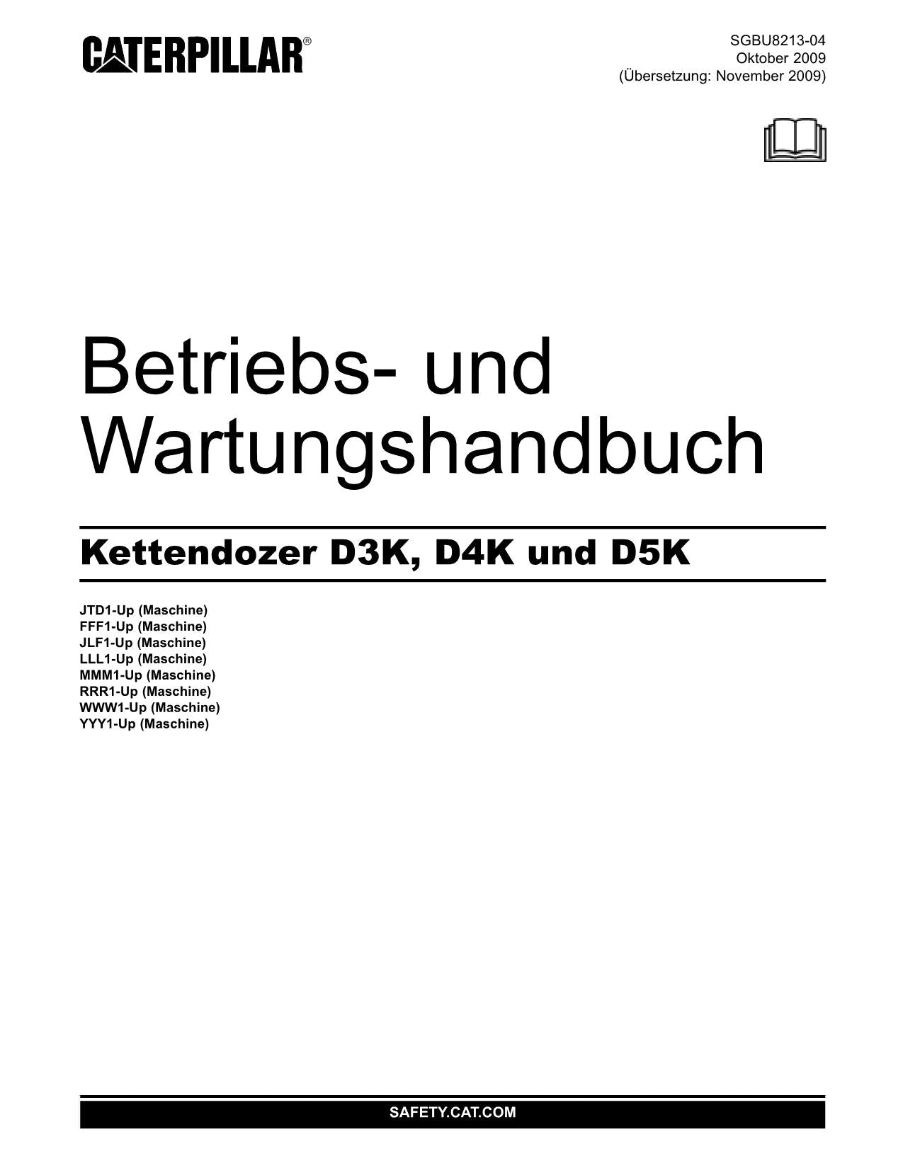 Caterpillar D3K D4K D5K Bulldozer Betriebsanleitung Wartungshandbuch