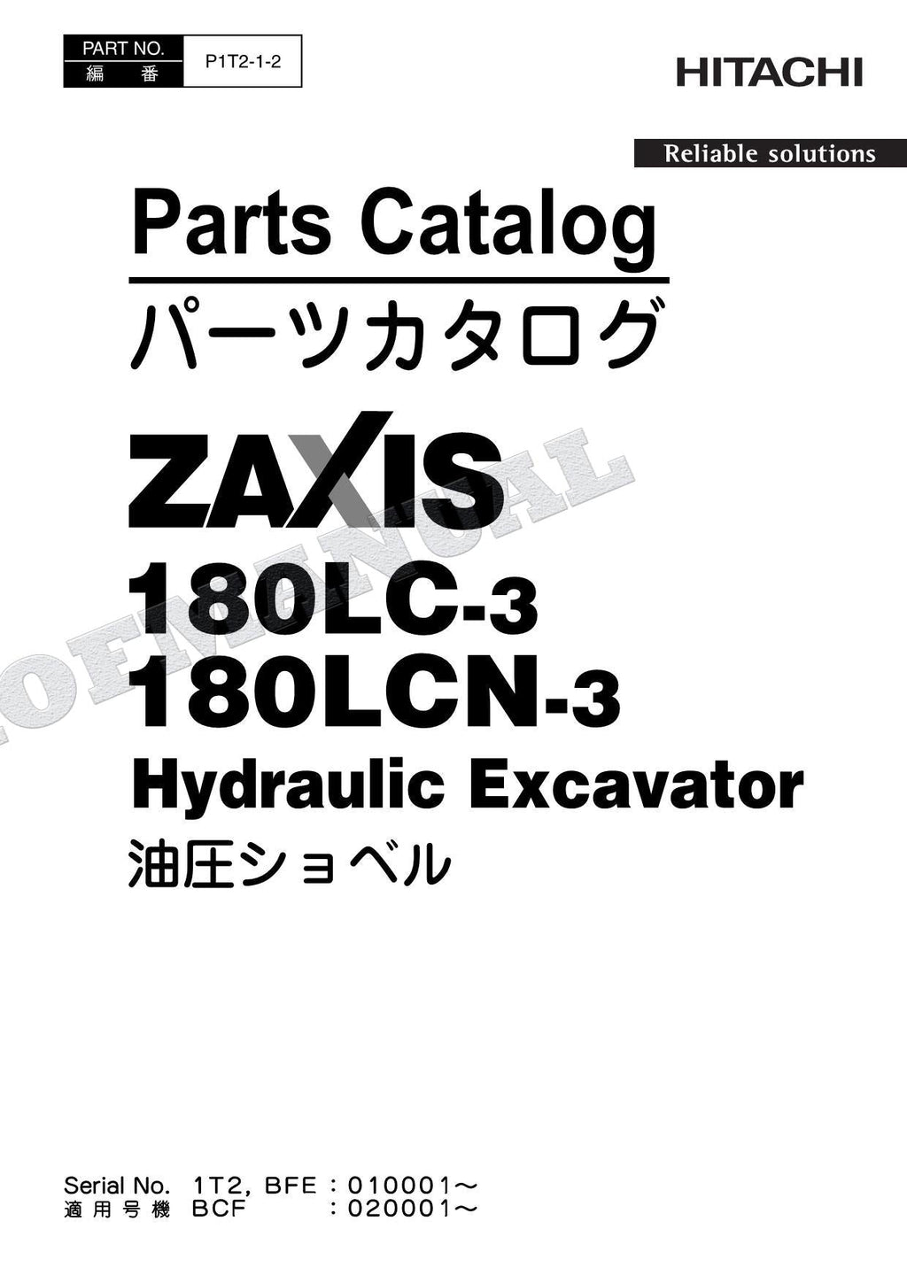 HITACHI ZAXIS ZX180LC-3 ZX180LCN-3 Excavator Parts Catalog Manual