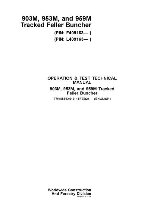 MANUAL TÉCNICO DE PRUEBA DE FUNCIONAMIENTO DE LA APILADORA JOHN DEERE 903M 953M 959M TM14536X019
