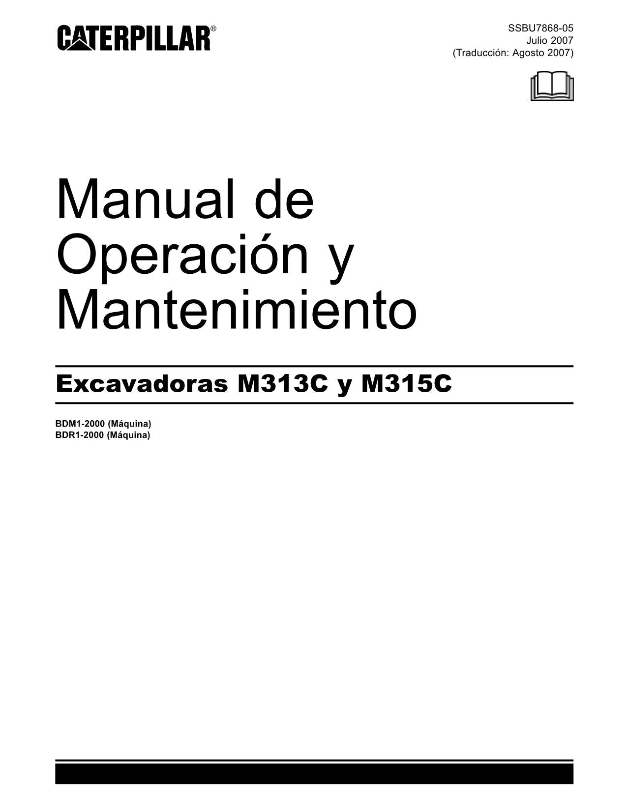 Caterpillar M313C M315C Excavadora Manual de Operación BDM1-2000 BDR1-2000