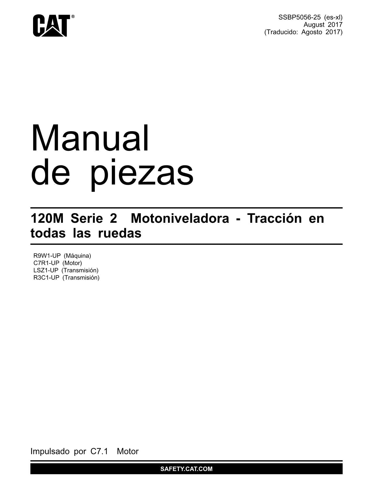 Caterpillar 120M Serie 2 Motoniveladora Manual de piezas C7R1-Up R9W1-Up R3C1-Up