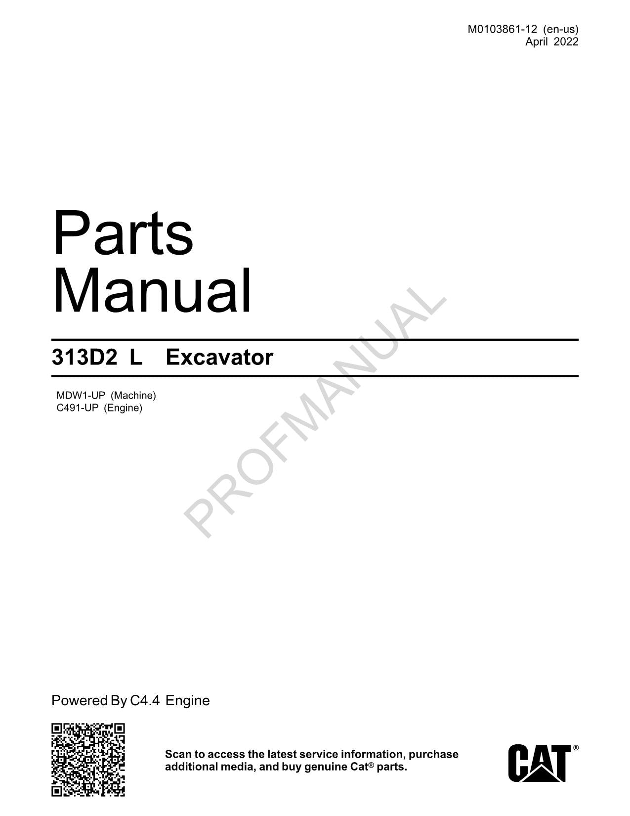 Caterpillar Cat 313D2 L Excavator Parts Catalog Manual ser C491-Up MDW1-Up