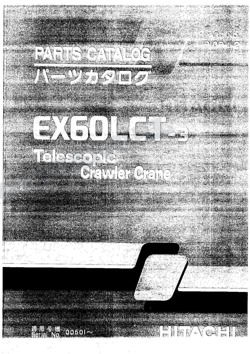 HITACHI EX60LCT-3 Telescopic Crawler Crane Parts Catalog Manual