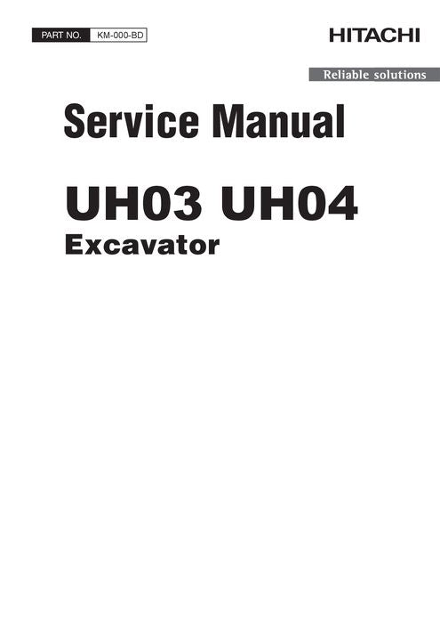 HITACHI UH03 UH04 EXCAVATOR SERVICE MANUAL