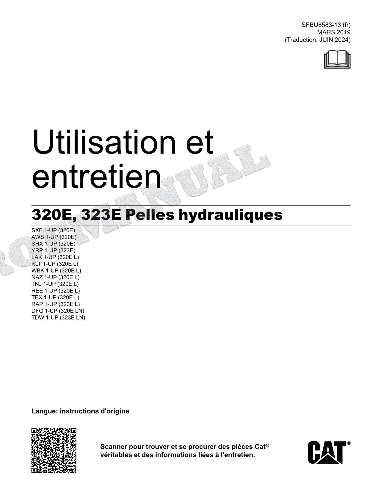 Caterpillar 320E 323E Pelle hydraulique Manuel D'Opération Et D'Entretien