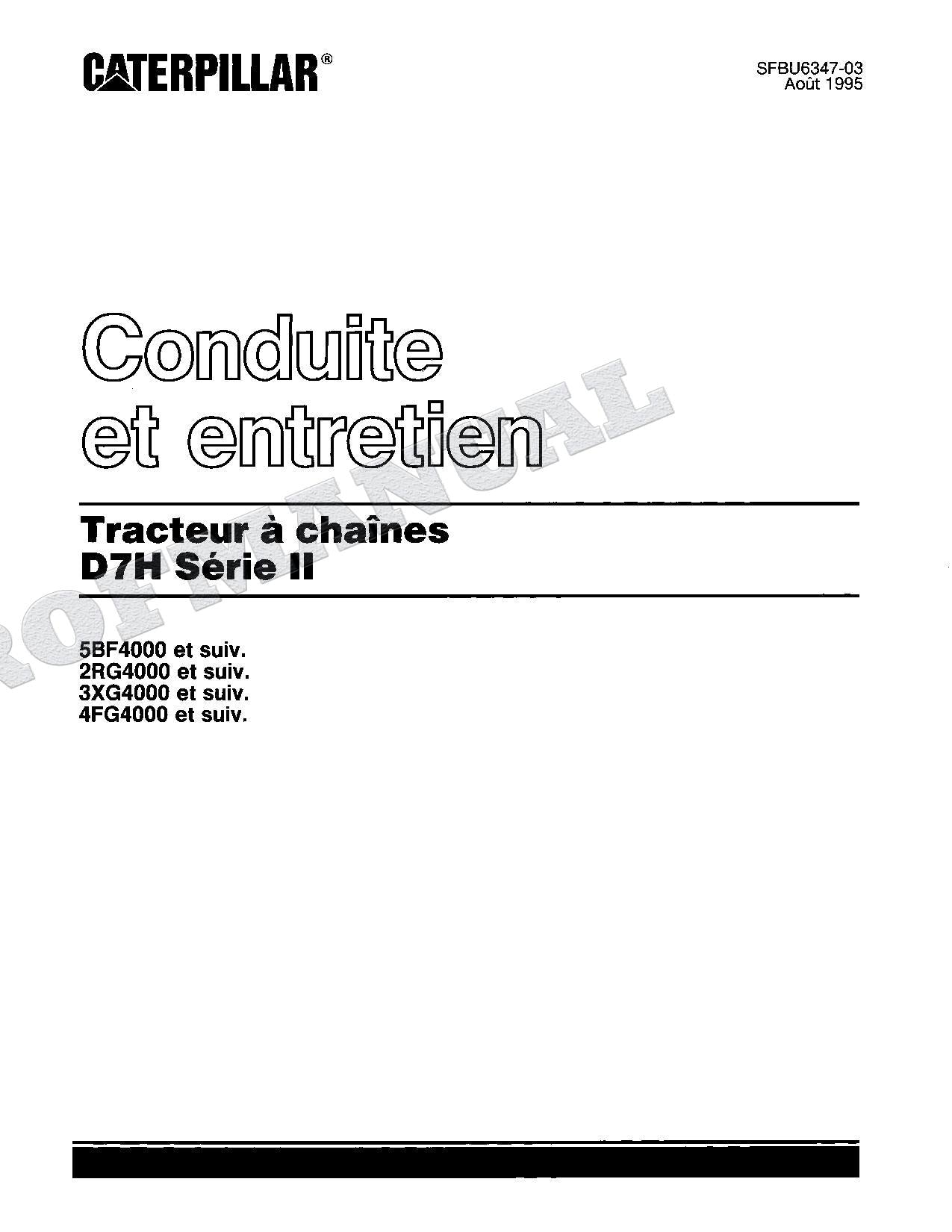Caterpillar D7H Série II Tracteur Manuel D'Opération Et D'Entretien Français