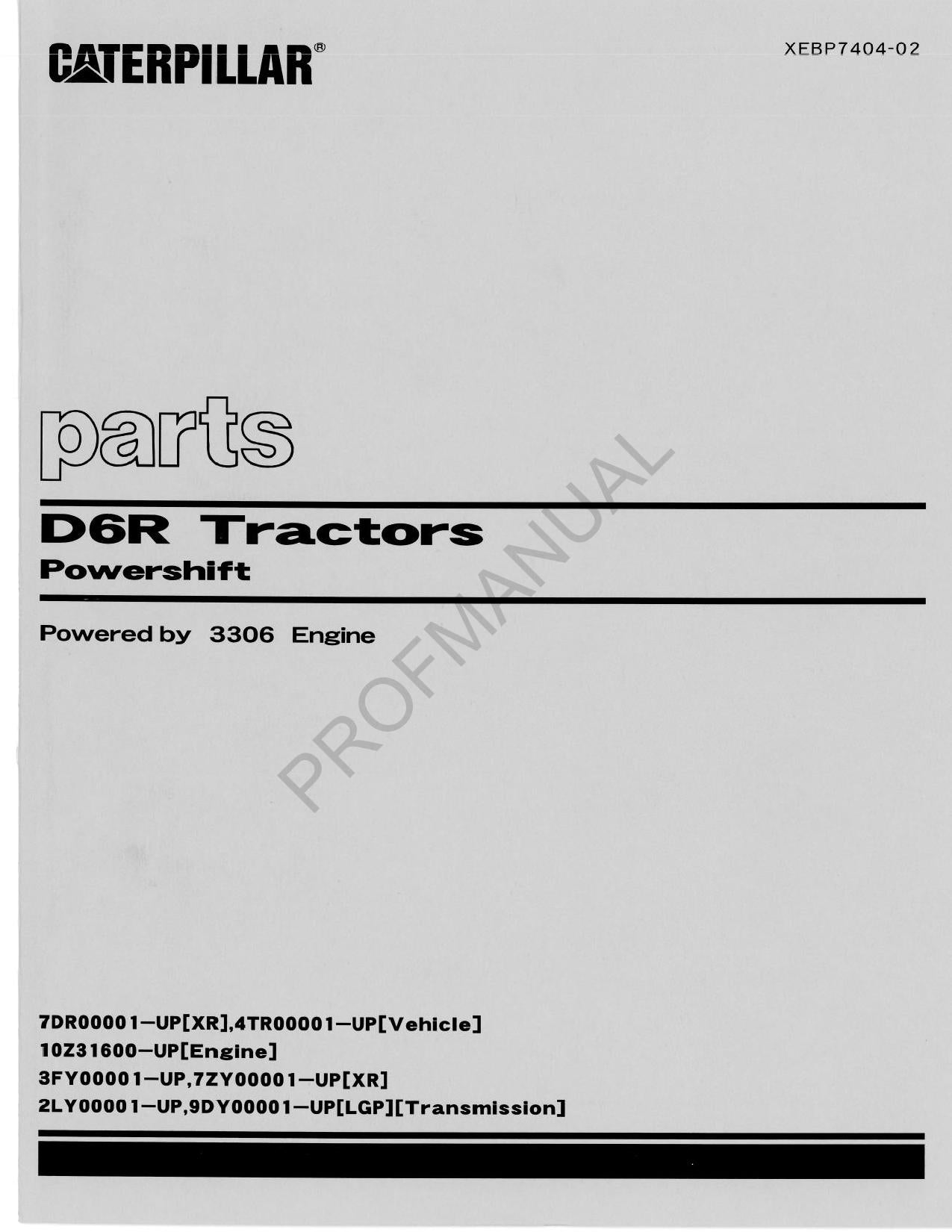 Caterpillar Cat D6R Tractor Powershift Parts Catalog Manual XEBP7404